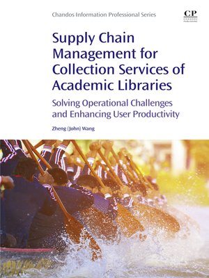 cover image of Supply Chain Management for Collection Services of Academic Libraries